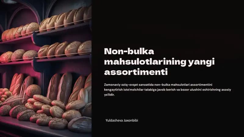Yangi assortiment mahsulotlarining asosiy turlari
