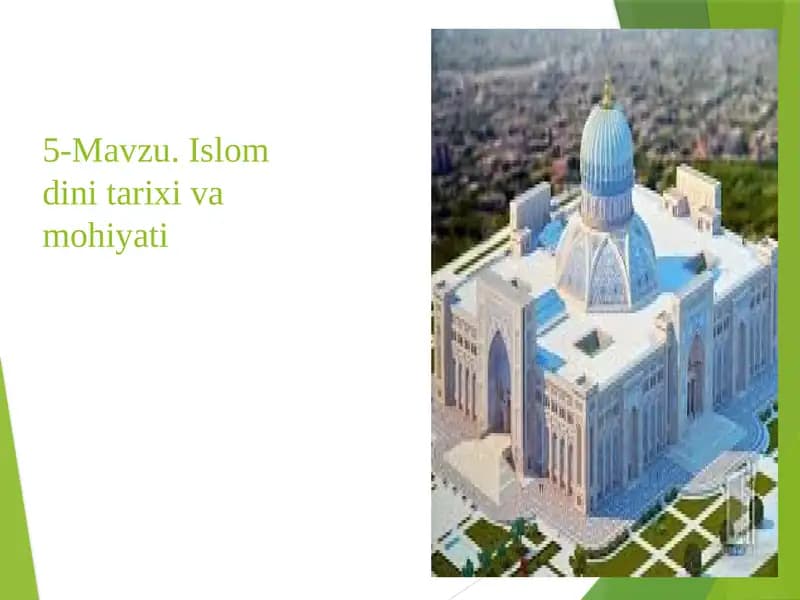 Islomdini tarixi va mohiyati