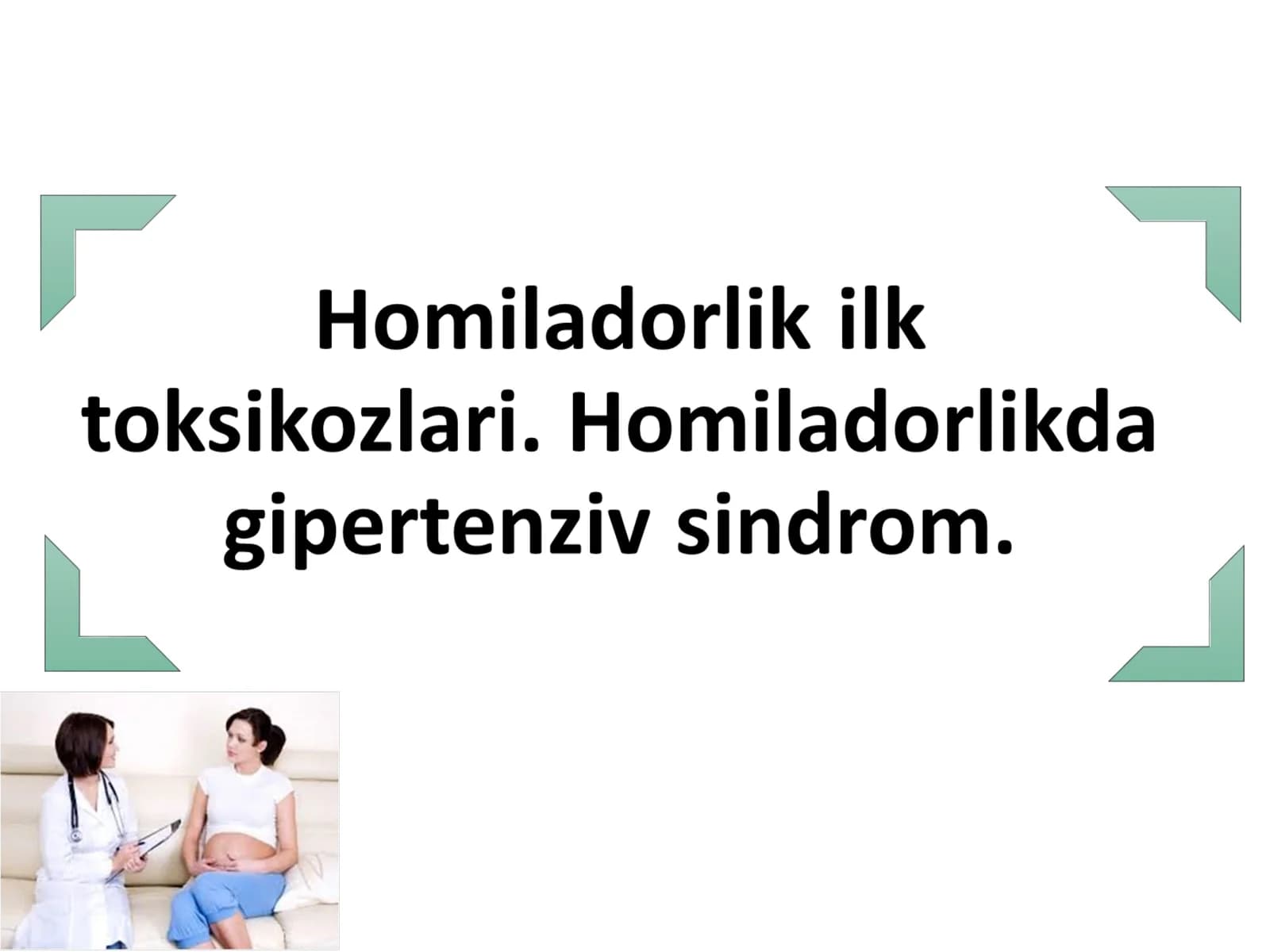 Homiladorlar ko’ngil aynishi va qusishi