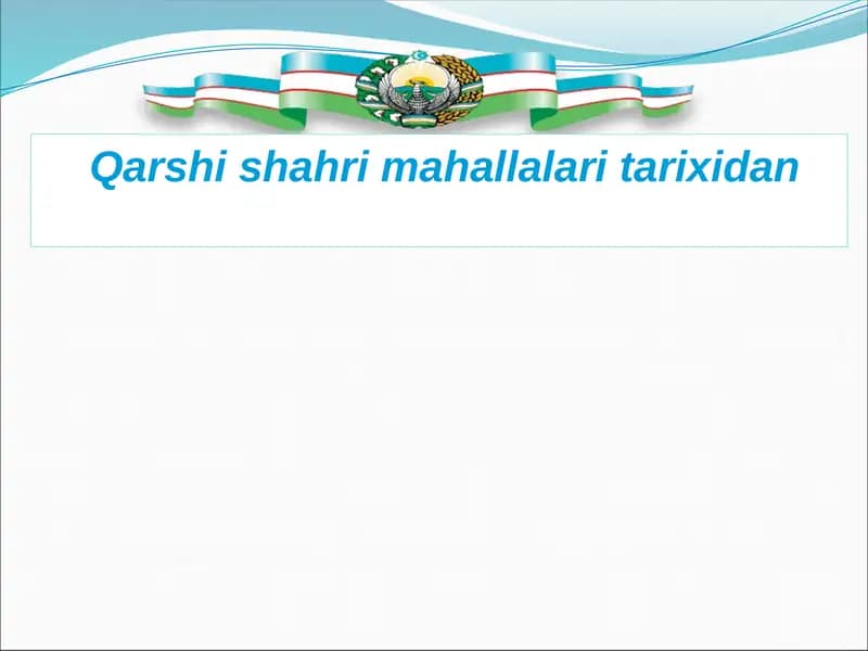 Qarshi shahri mahallalari tarixidan