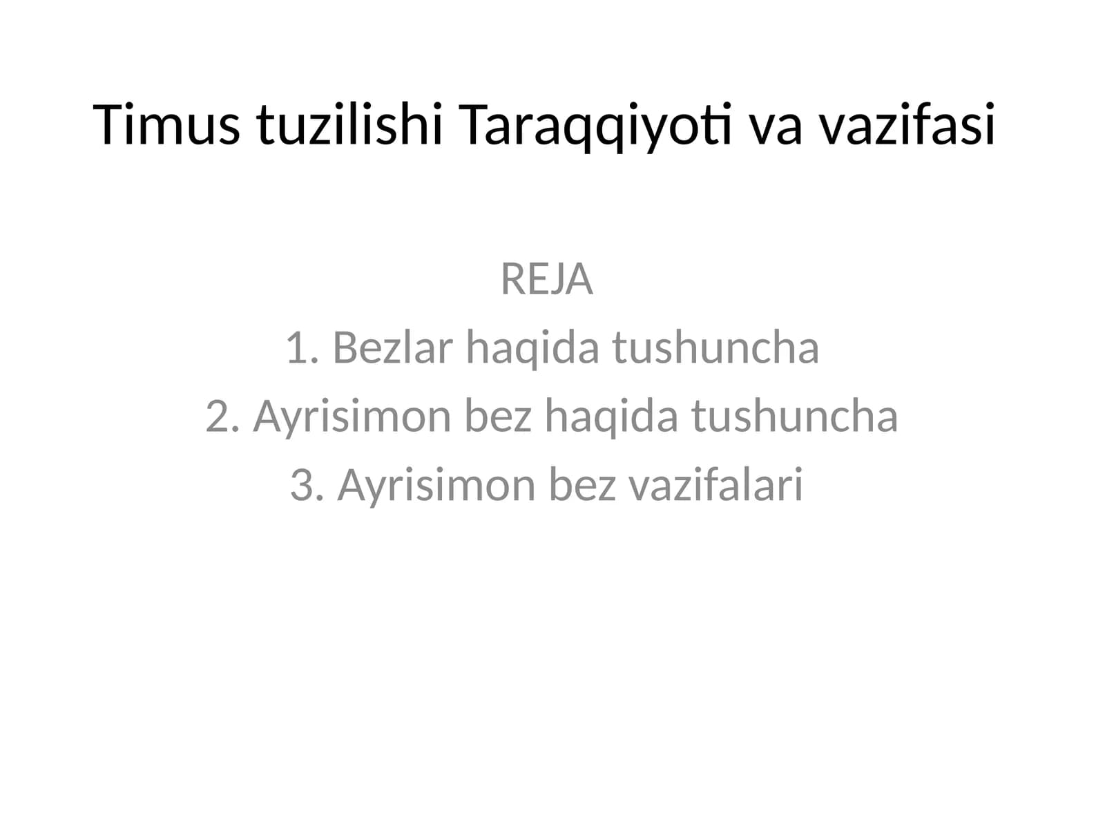 Timustuzilishi Taraqqiyoti vavazifasi