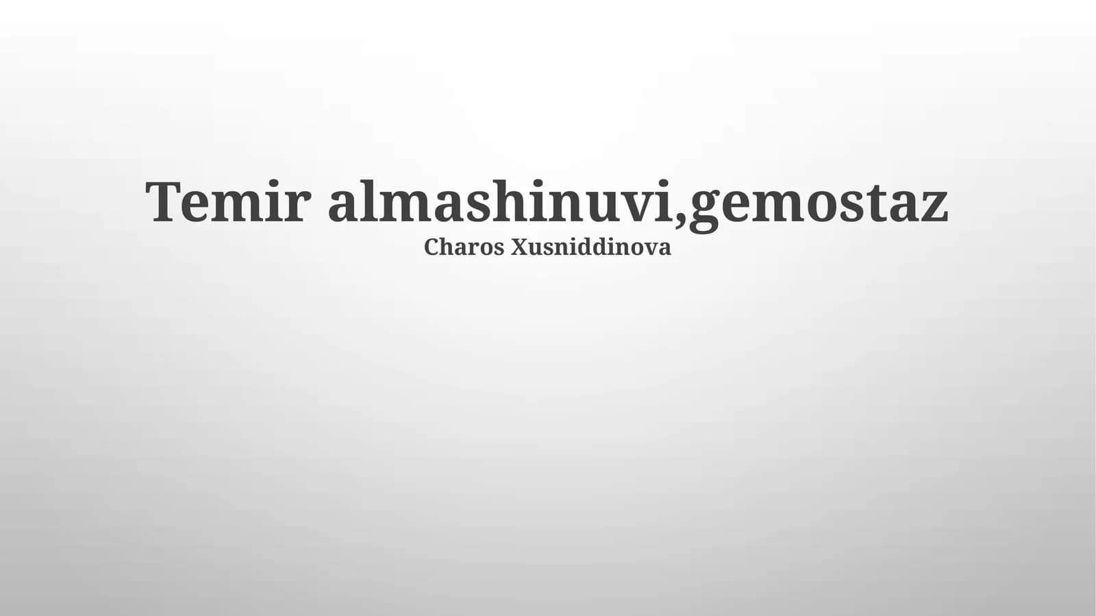 Temir almashinuvi,gemostaz