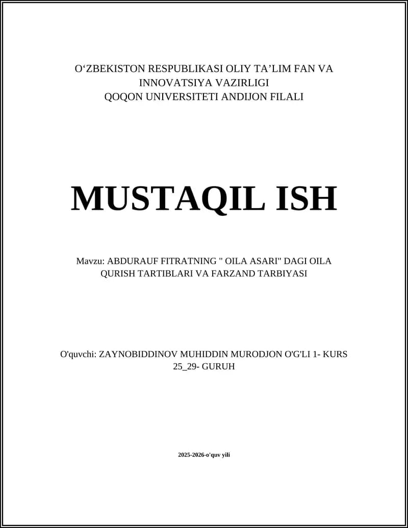 Abdurauf Fitratning "Oila Asari" dagi oila qurish tartiblari va farzand tarbiyasi