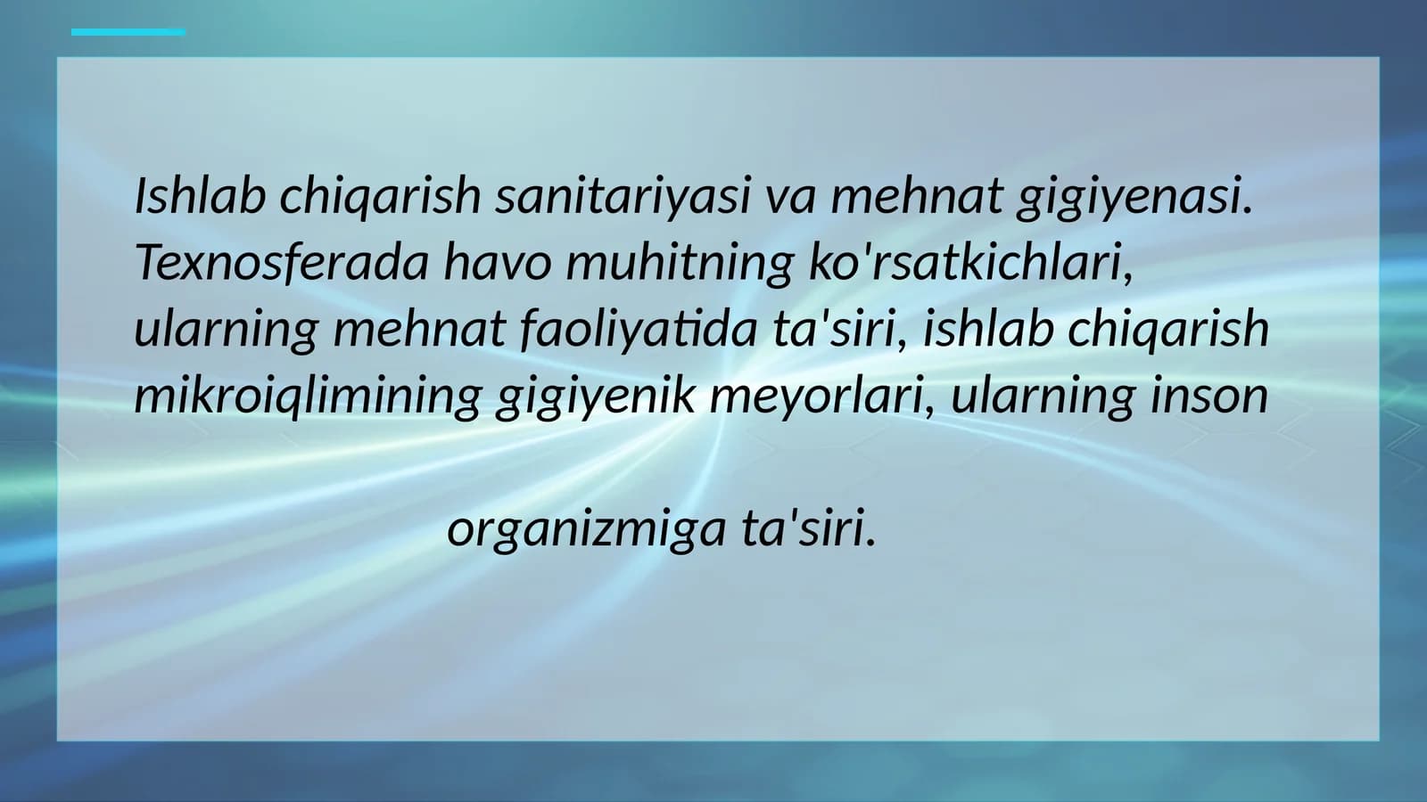 Ishlab chiqarish sanitariyasi va mehnat gigiyenasi