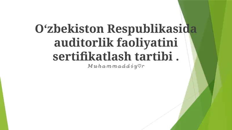 Auditing Sertifikatsiyasi uchun Asosiy Talablar va Standartlar