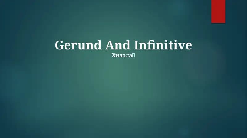 Gerund And Infinitive