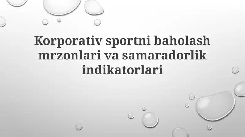 Korporativ sportni baholash, məzənələri və sahələrini qoʻllash indikatorlari