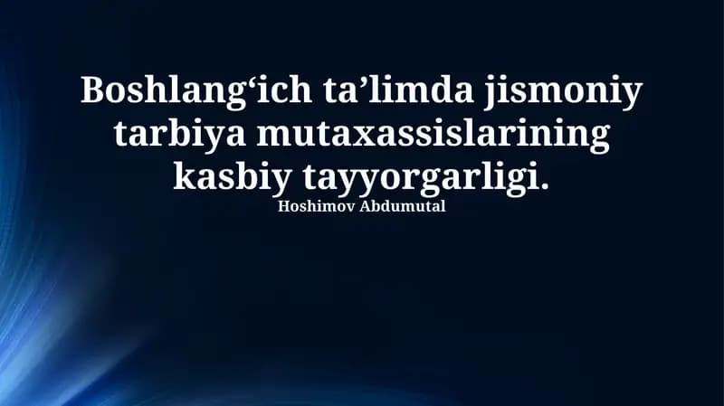 Jismoniy tarbiya mutaxassislarini tayyorlashning nazariy asoslari