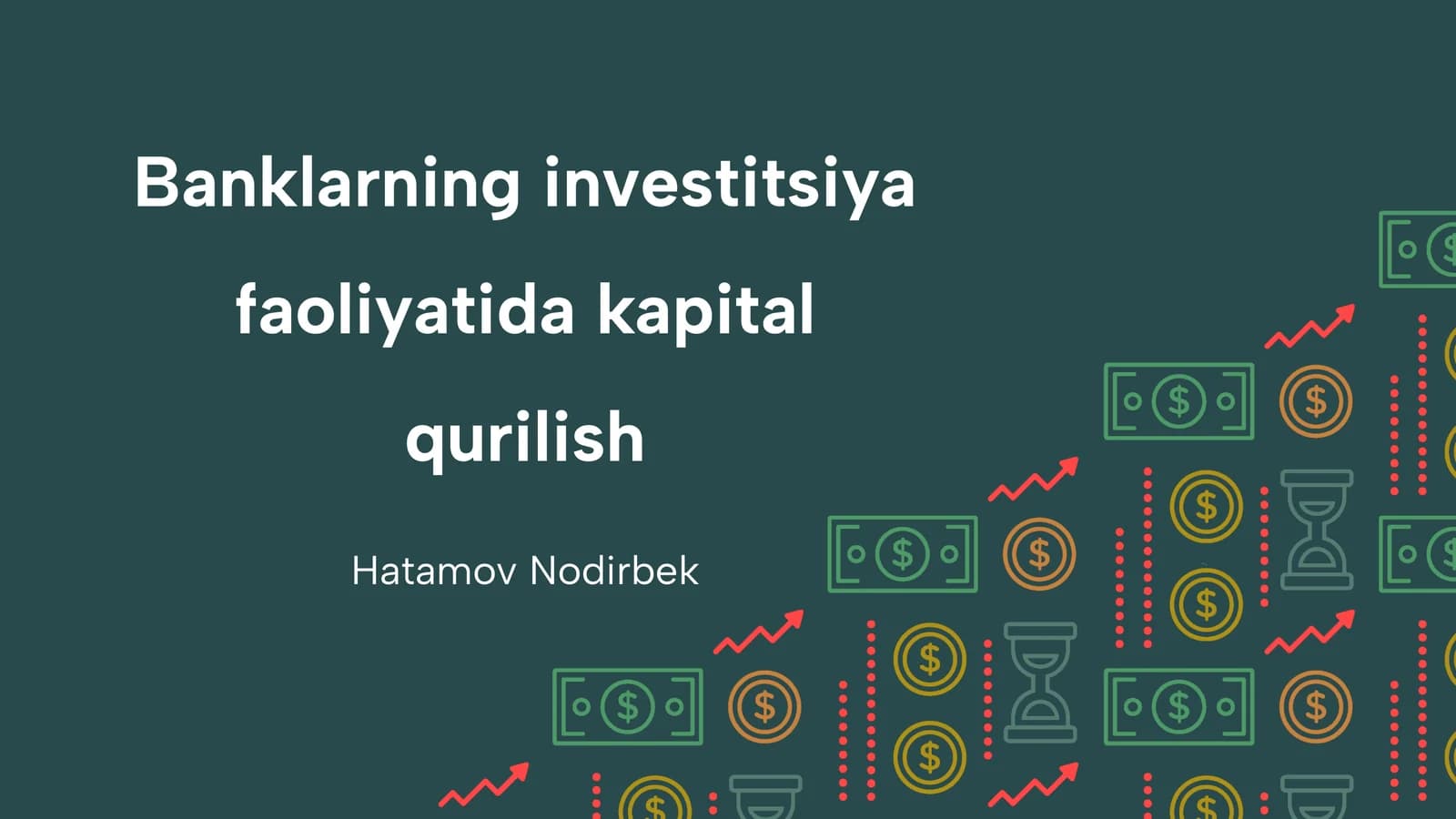 Banklarning investitsiya faoliyatida kapital qurilish