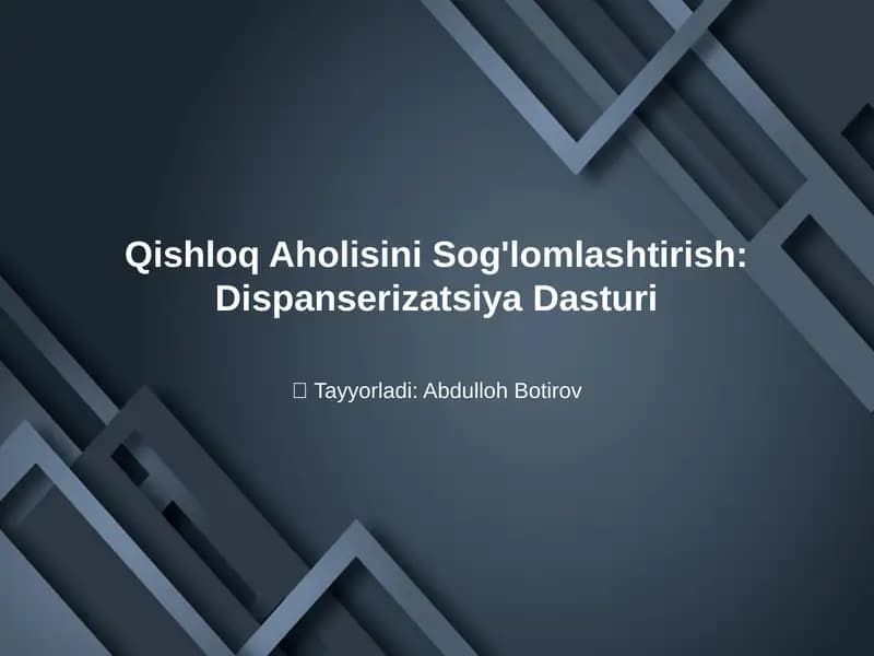 Qishloq Aholisini Sog'lomlashtirish: Dispanserizatsiya Dasturi