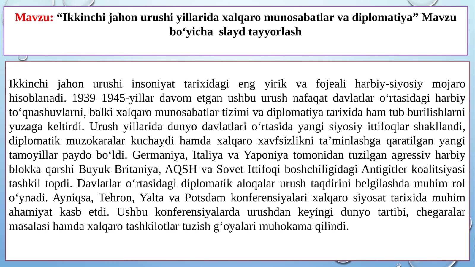 Ikkinchijahon urushi yillarida xalqaro munosabatlar va diplomatiya