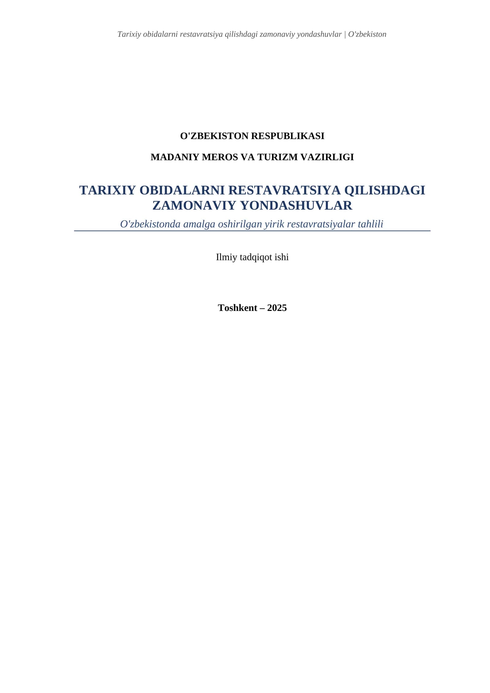Tarixiy obidalarni restavratsiya qilishdagi zamonaviy yondashuvlar