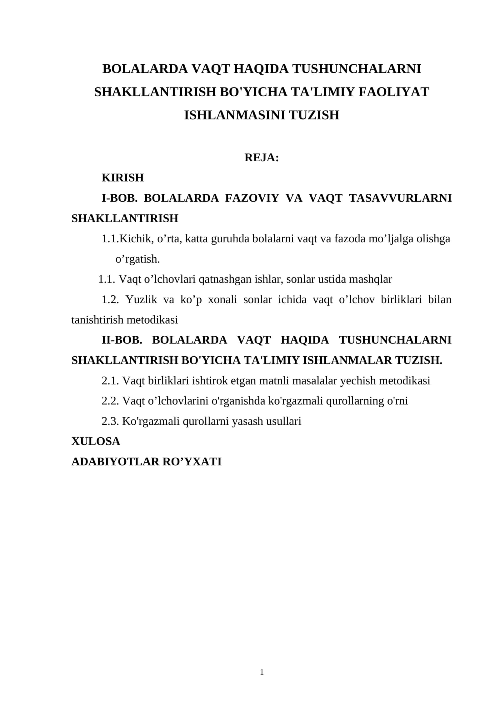 BOLALARDA VAQT HAQIDA TUSHUNCHALARNI SHAKLLANTIRISH BO'YICHA TA'LIMIY FAOLIYAT ISHLANMASINI TUZISH
