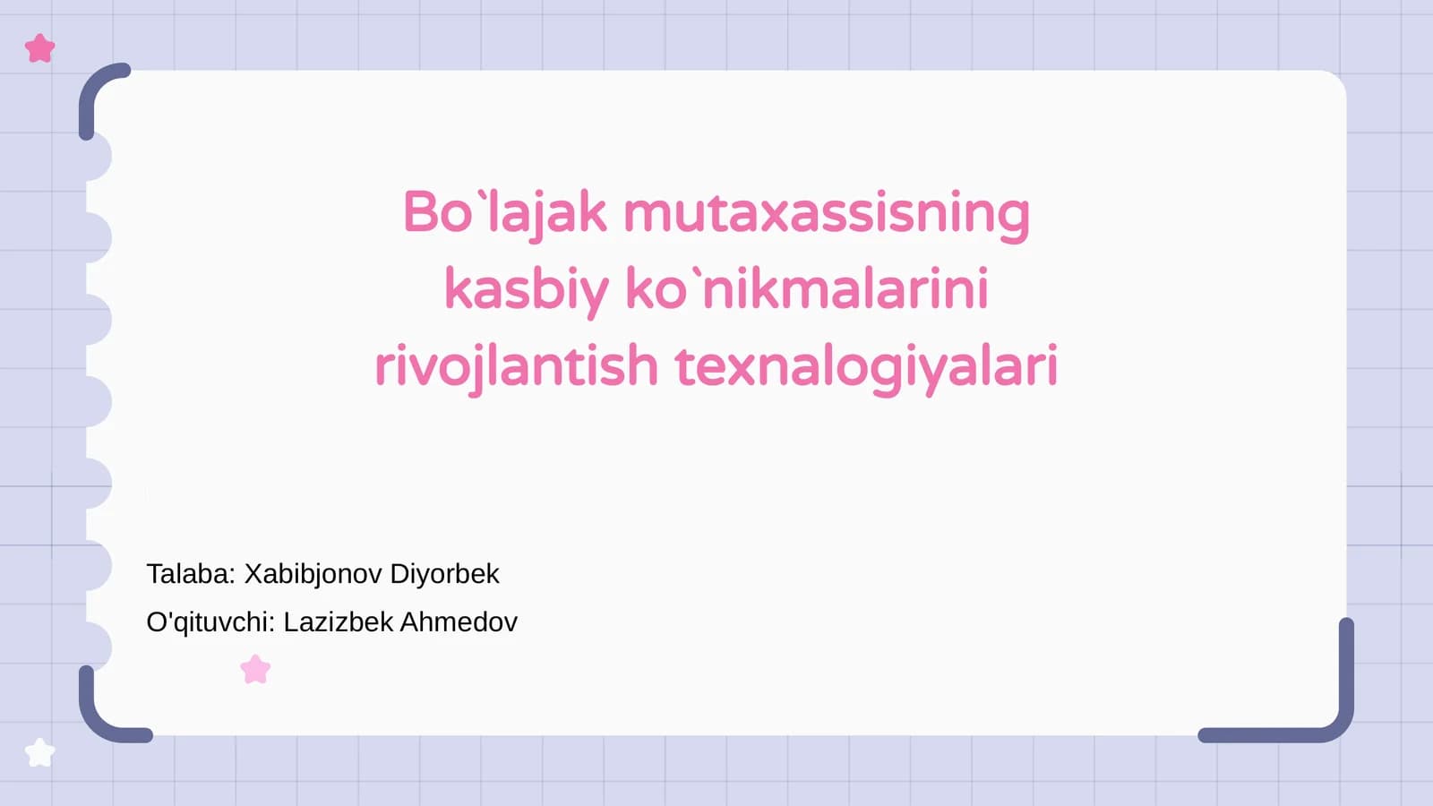 Bo`lajak mutaxassisning kasbiy ko`nikmalarini rivojlantish texnologiyalari