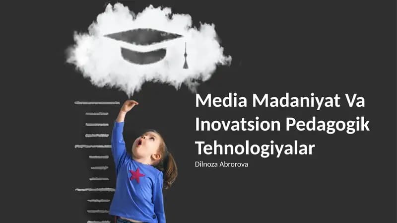 Media Madaniyat Va Inovatsion Pedagogik Tehnologiyalar