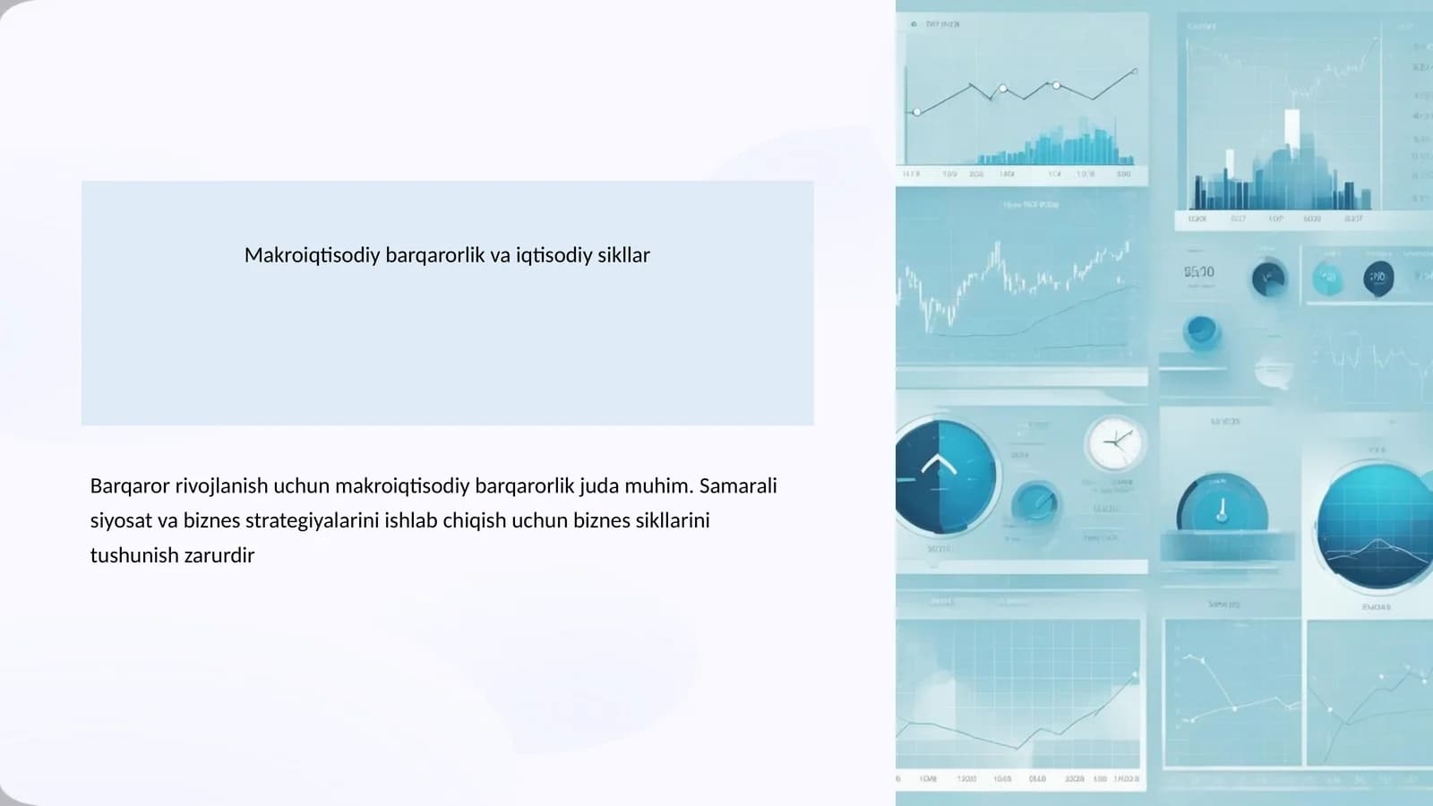 Makroiqtisodiy barqarorlik va iqtisodiy sikllar