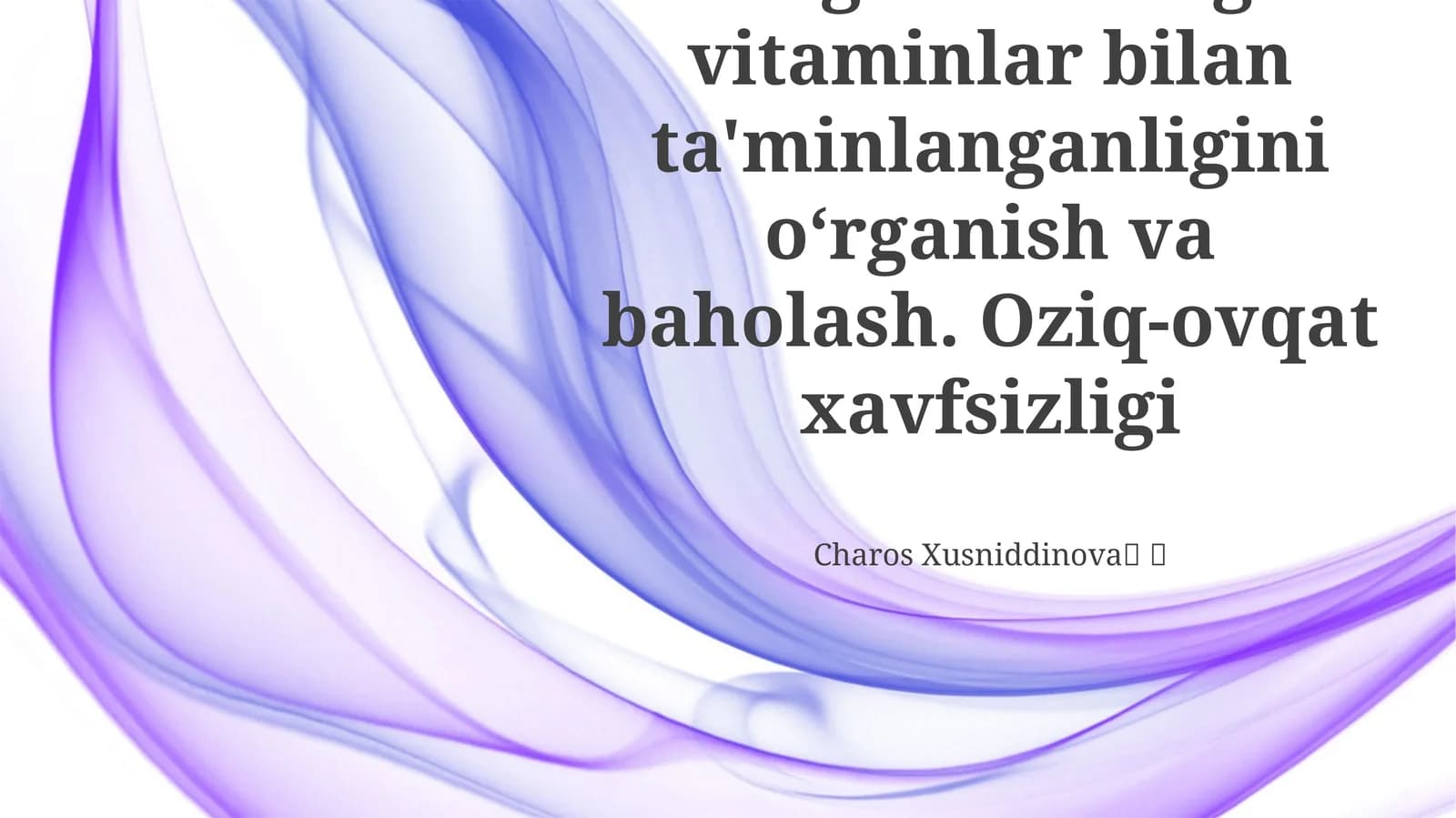 Vitaminlar ta'minotini baholash va ahamiyati