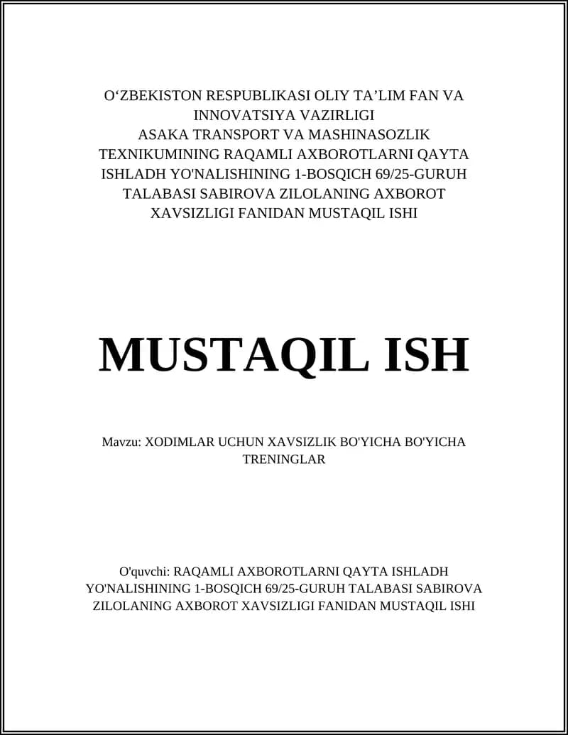 XODIMLAR UCHUN XAVSIZLIK BO'YICHA BO'YICHA TRENINGLAR