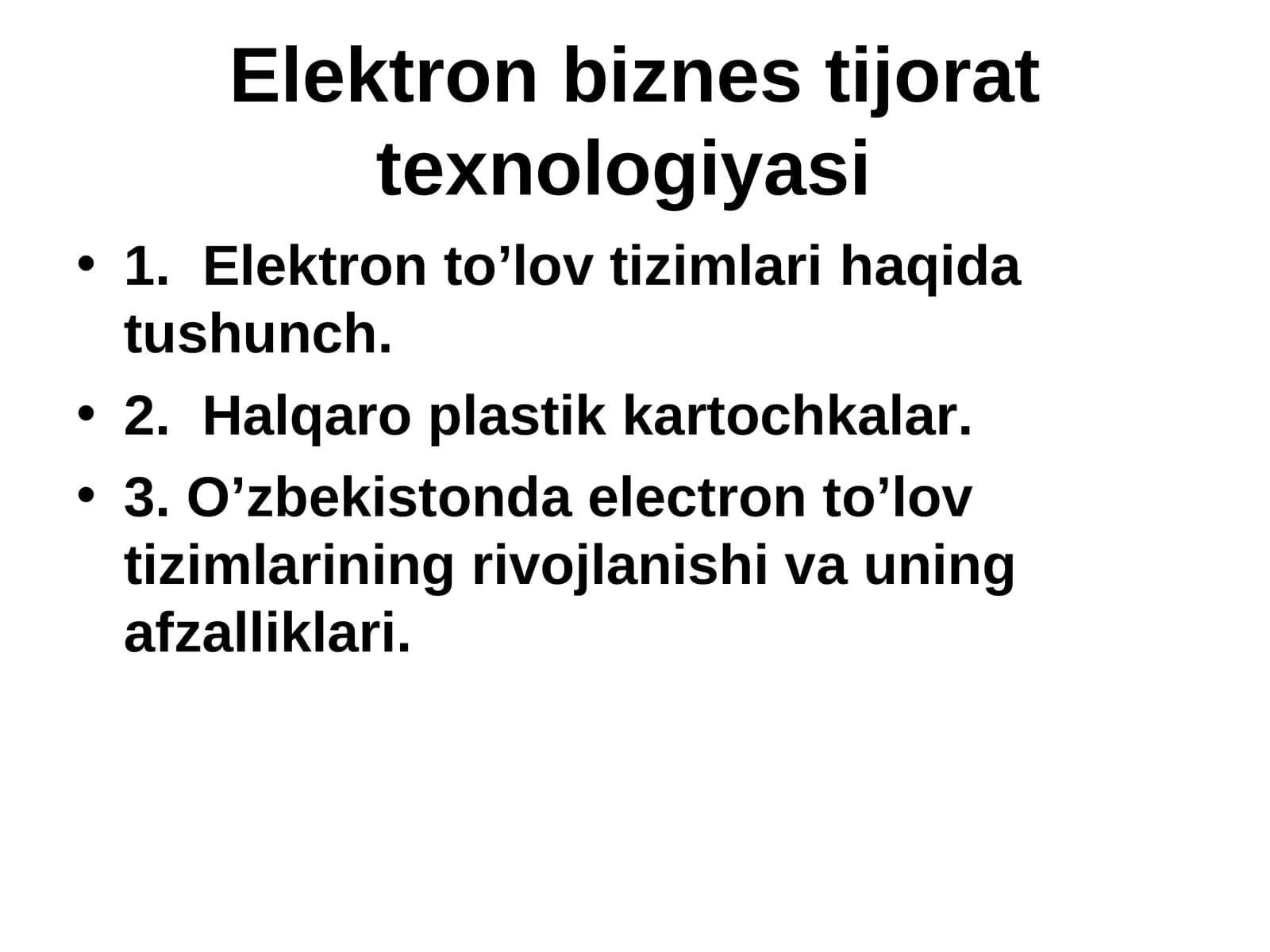 Elektronbiznestijorat texnologiyasi