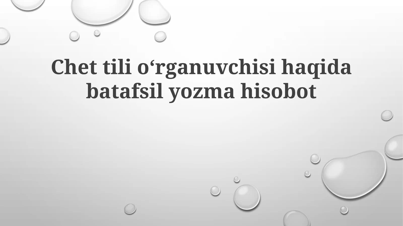 Chettilioʻrganuvchisihaqidabatafsilyozmahisobot