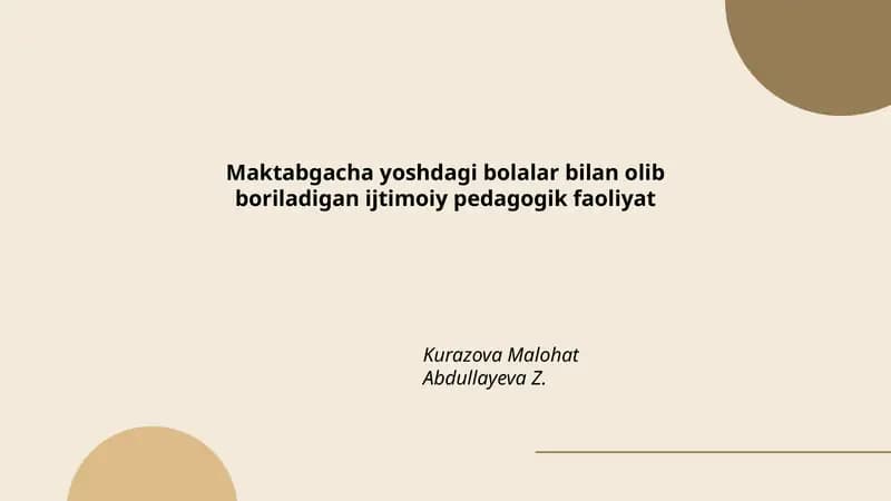 Maktabgacha yoshdagi bolalar bilan olib boriladigan ijtimoiy pedagogik faoliyat