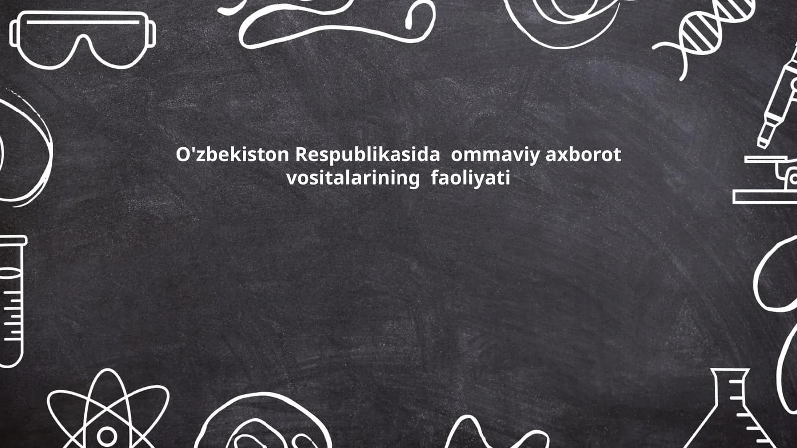 O'zbekiston Respublikasida ommaviy axborot vositalarining faoliyati