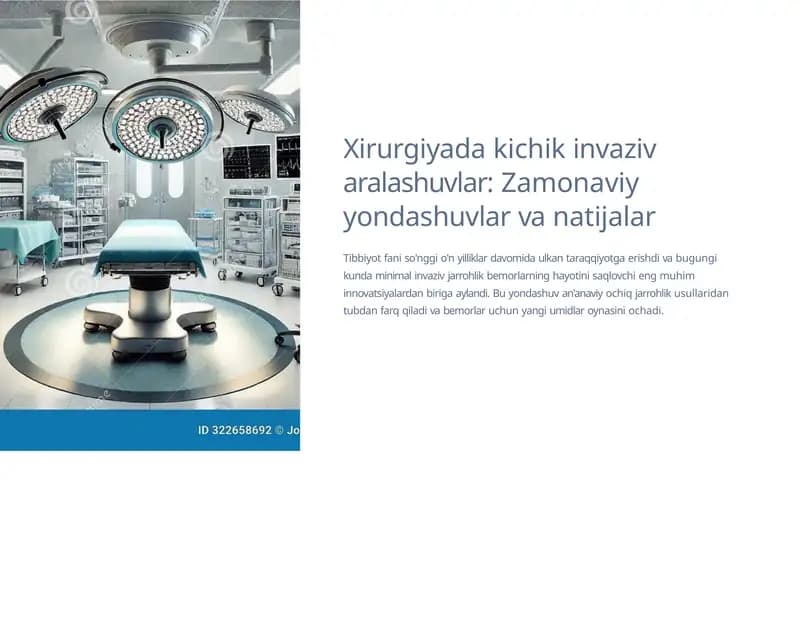 Xirurgiyada kichik invaziv aralashuvlar: Zamonaviy yondashuvlar va natijalar