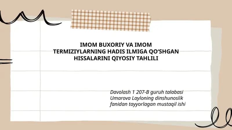 IMOM BUXORIY VA IMOM TERMIZIYLARNING HADIS ILMIGA QOʻSHGAN HISSALARINI QIYOSIY TAHLILI