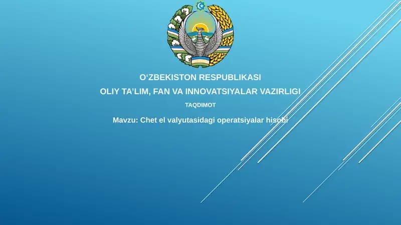 Chet el valyutasidagi operatsiyalar hisobi