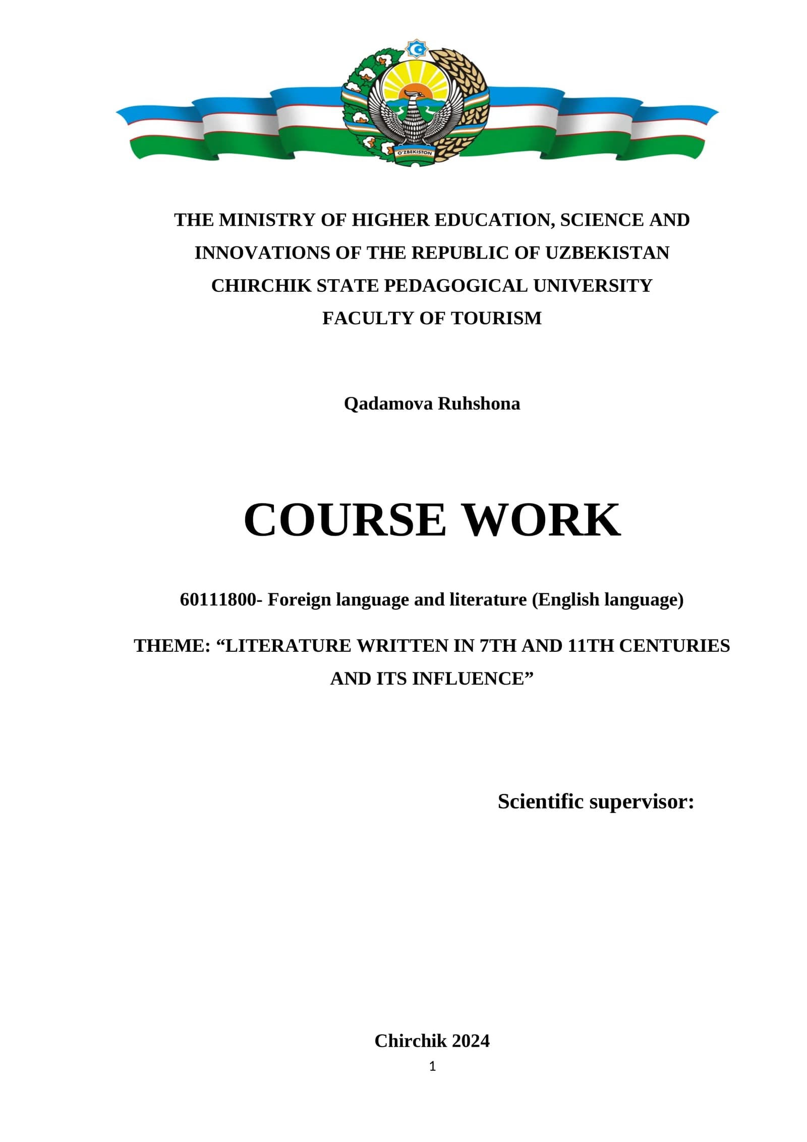 LITERATURE WRITTEN IN 7TH AND 11TH CENTURIES AND ITS INFLUENCE