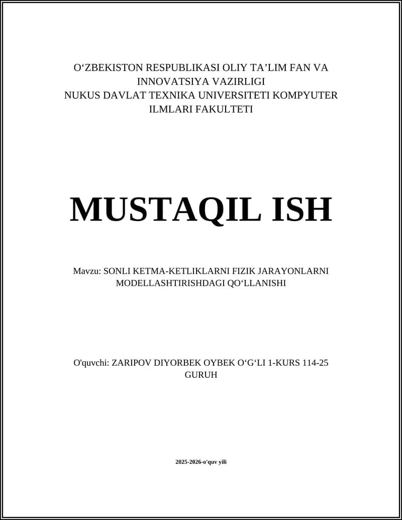 SONLI KETMA-KETLIKLARNI FIZIK JARAYONLARNI MODELLASHTIRISHDAGI QOʻLLANISHI