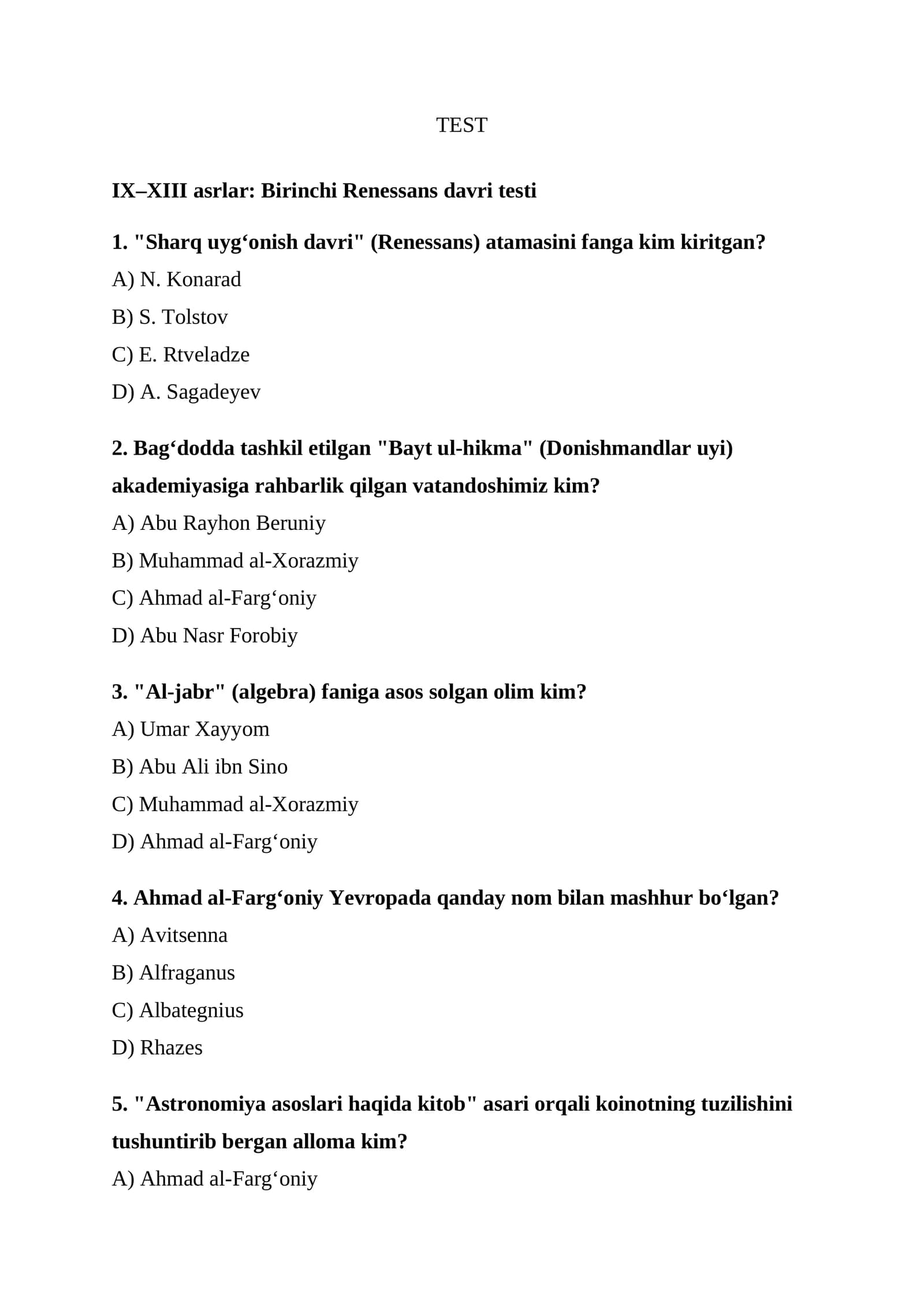 IX–XIII asrlar Birinchi Renessans davri testi test javobli