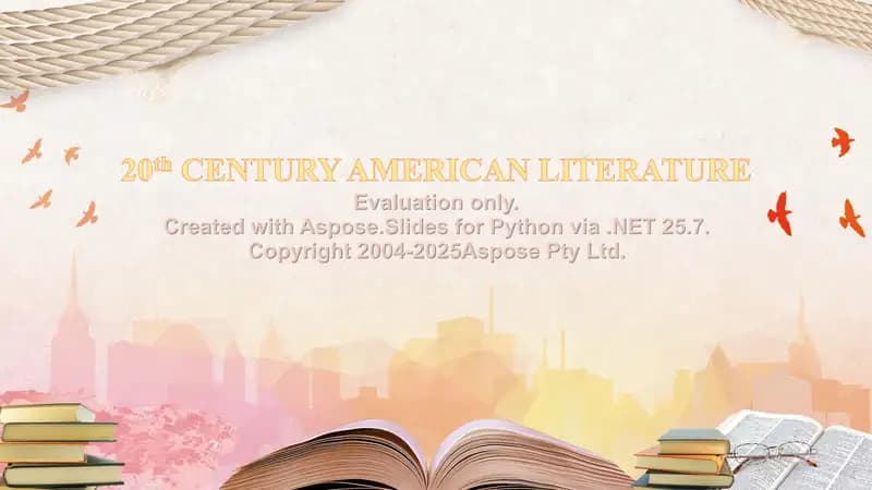 20th CENTURY AMERICAN LITERATURE