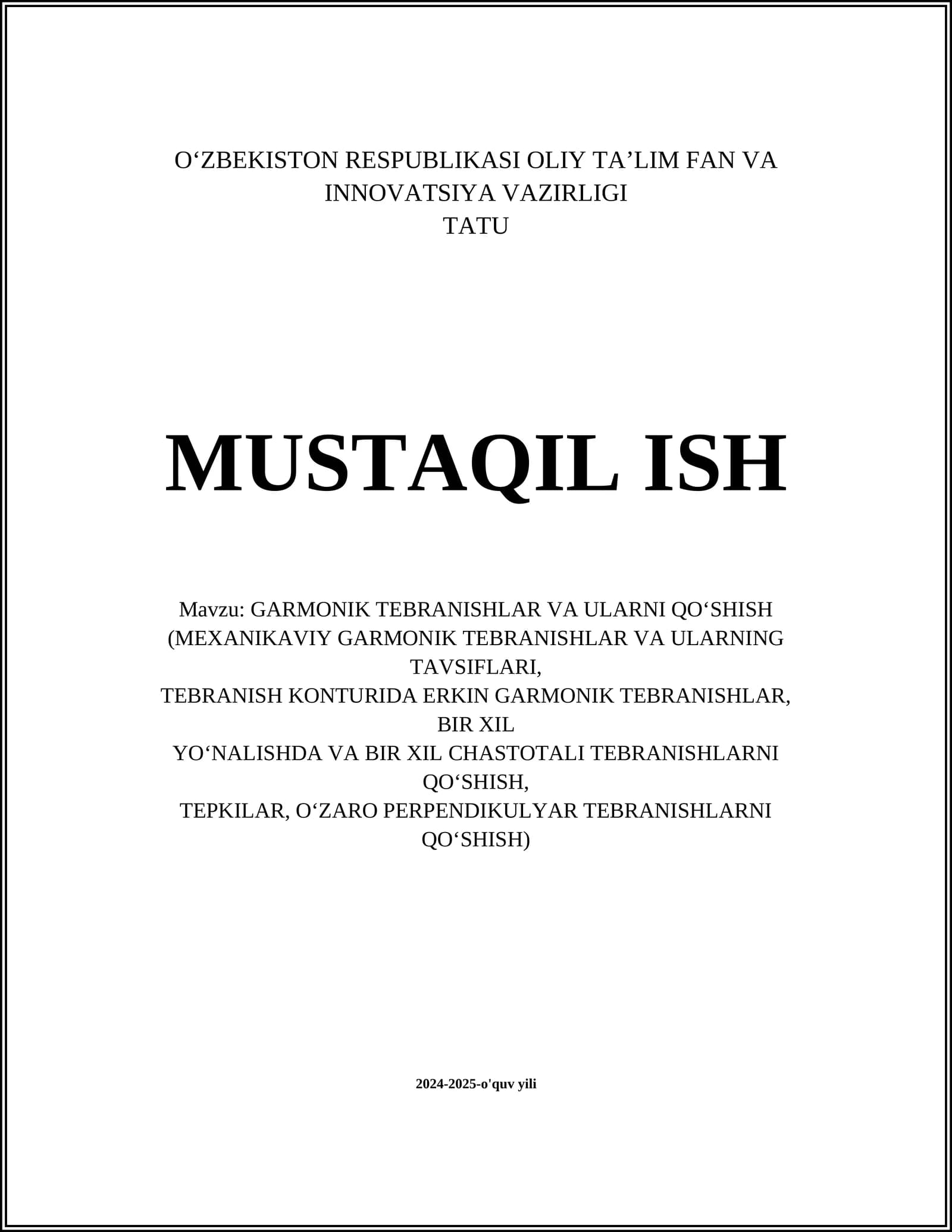 GARMONIK TEBRANISHLAR VA ULARNI QO‘SHISH