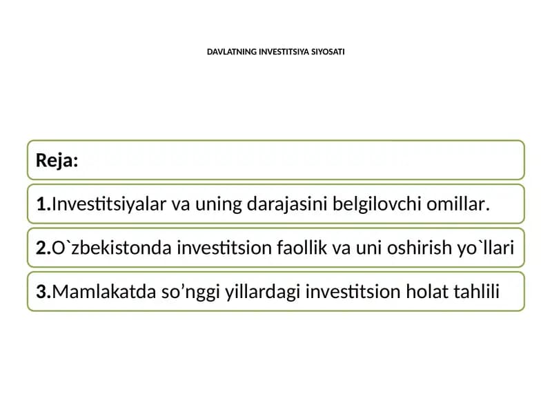 DAVLATNING INVESTITSIYA SIYOSATI