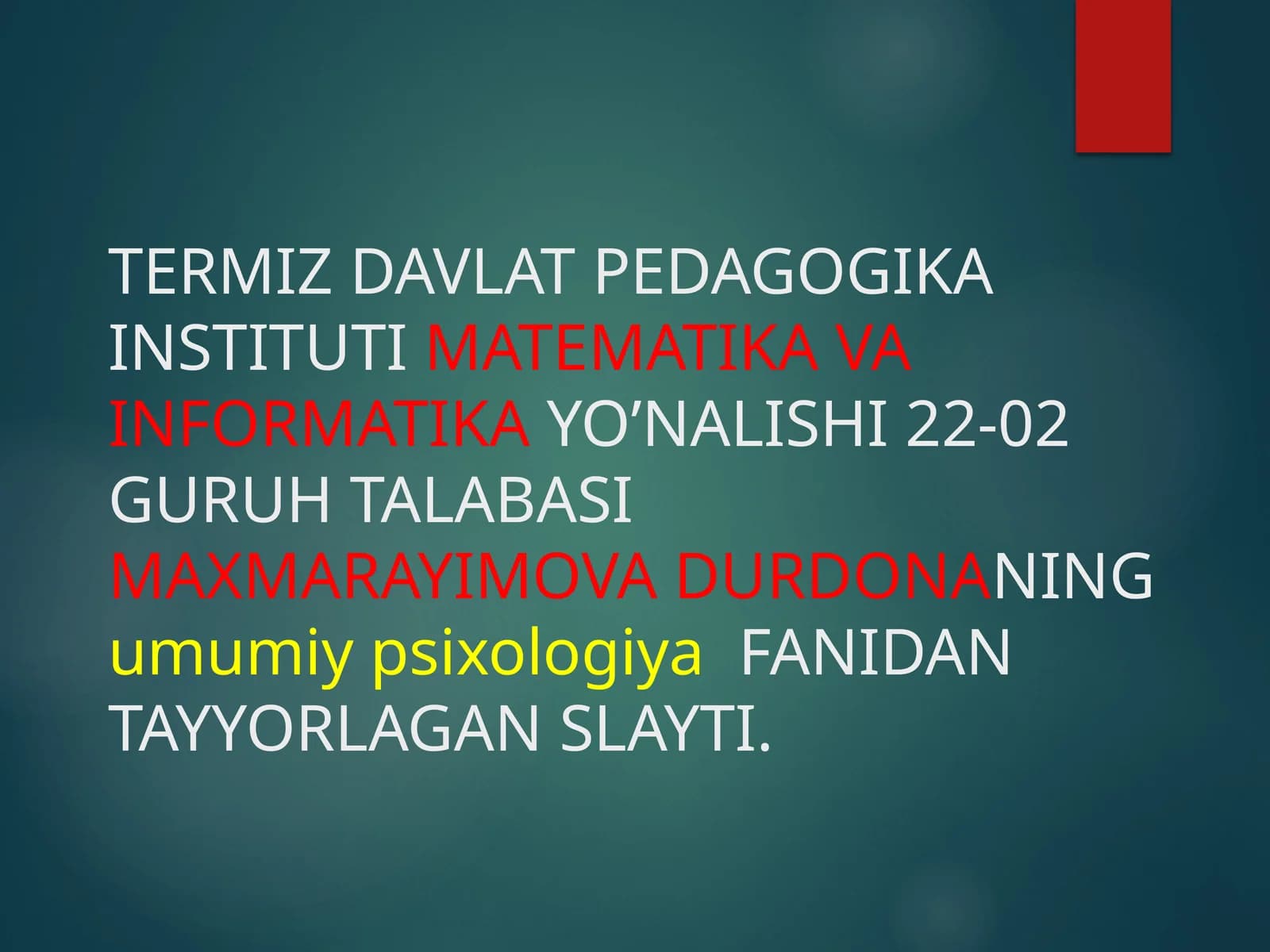 O’qituvchining kasbiga xos sifatlari va xislatlari