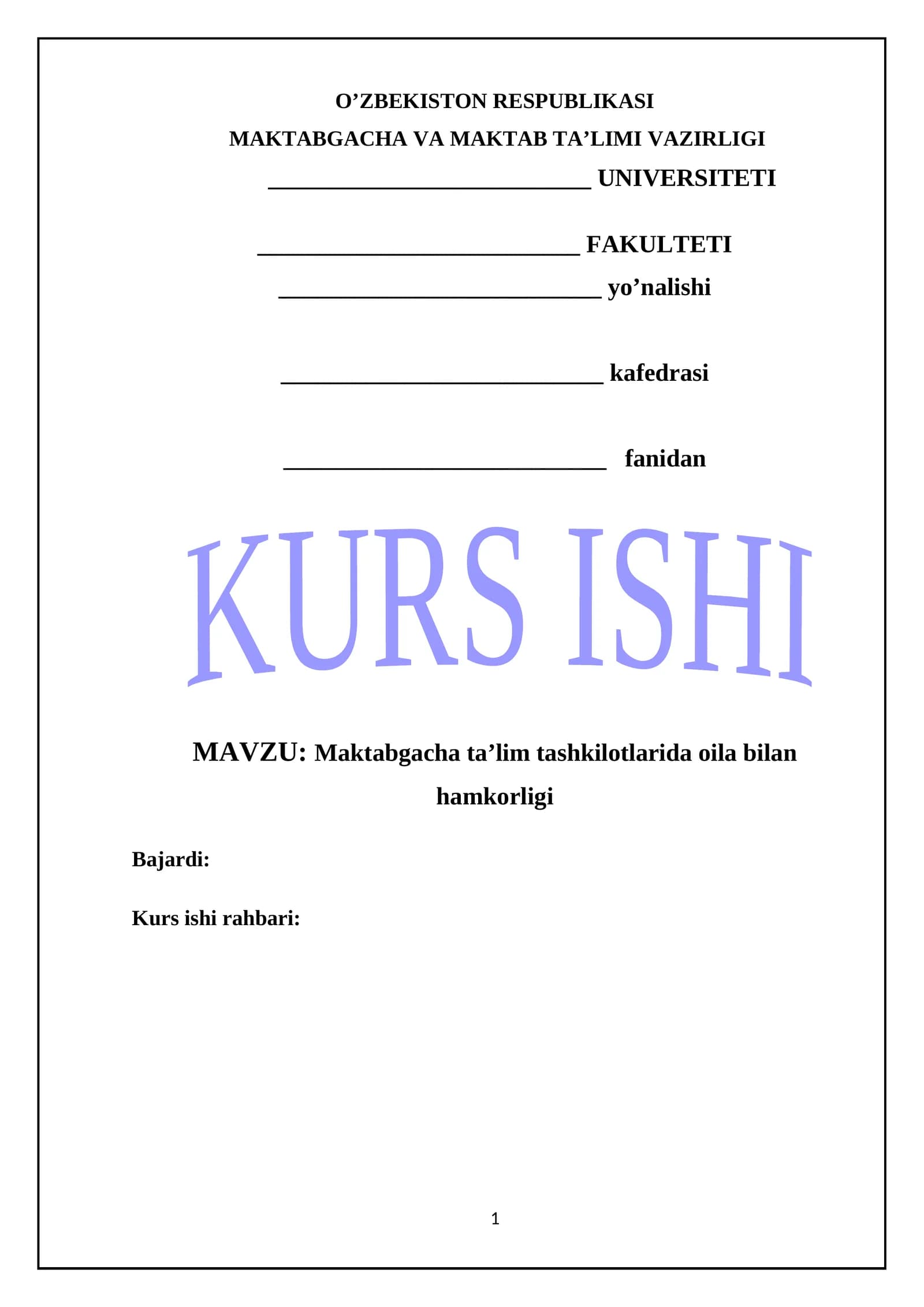 Maktabgacha ta’lim tashkilotlarida oila bilan hamkorligi
