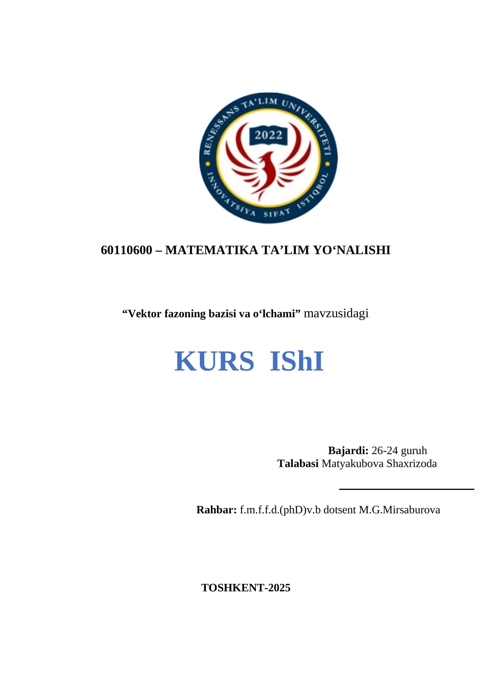 Vektor fazoning bazisi va oʻlchami kurs ishi