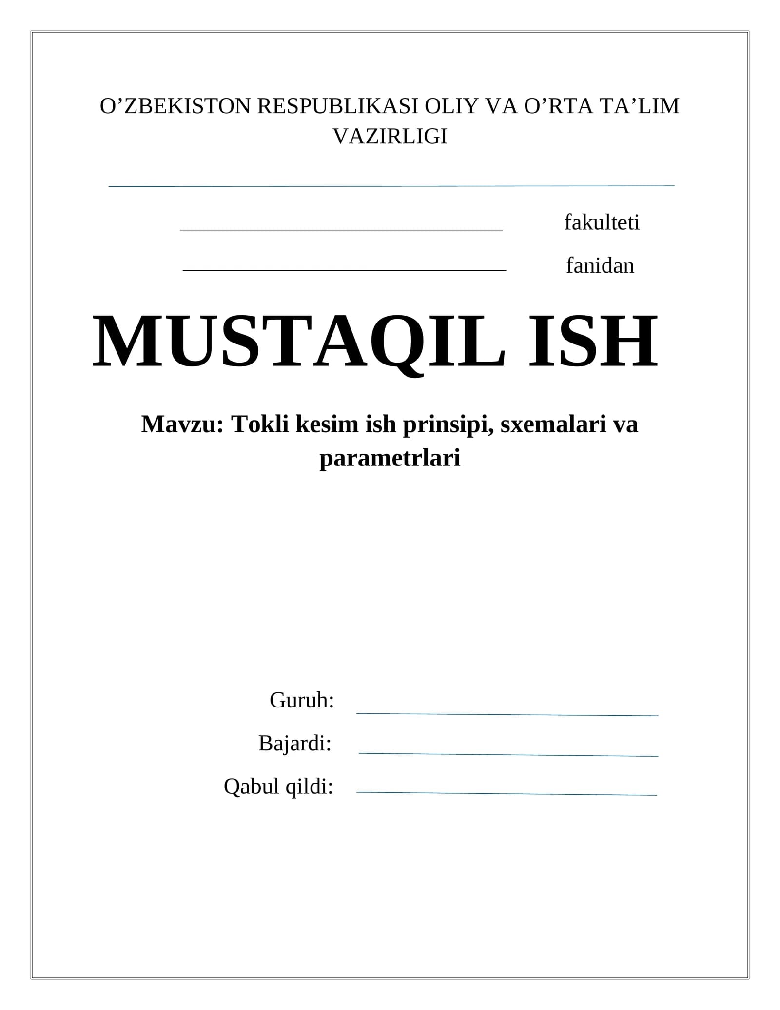 Tokli kesim ish prinsipi, sxemalari va parametrlari
