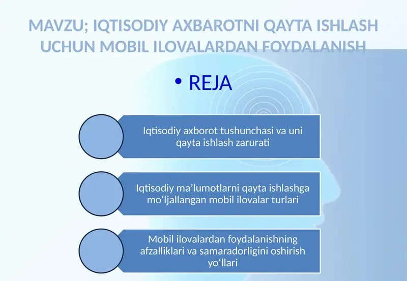 IQTISODIY AXBAROTNI QAYTA ISHLASH UCHUN MOBIL ILOVALARDAN FOYDALANISH