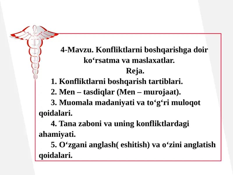 Konfliktlarni boshqarishga doir ko‘rsatma va maslaxatlar
