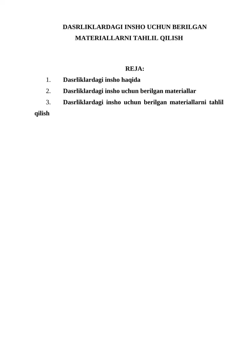 Dasrliklardagi Insho Uchun Berilgan Materiallarni Tahlil Qilish