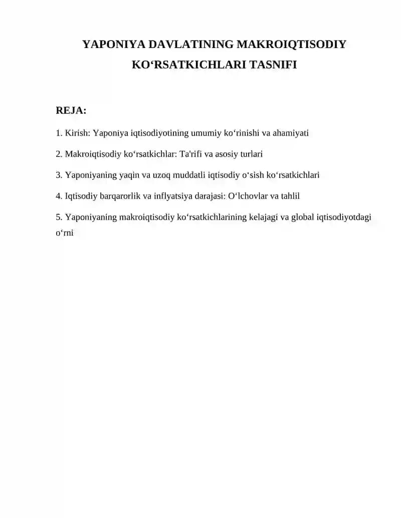 YAPONIYA DAVLATINING MAKROIQTISODIY KO‘RSATKICHLARI TASNIFI