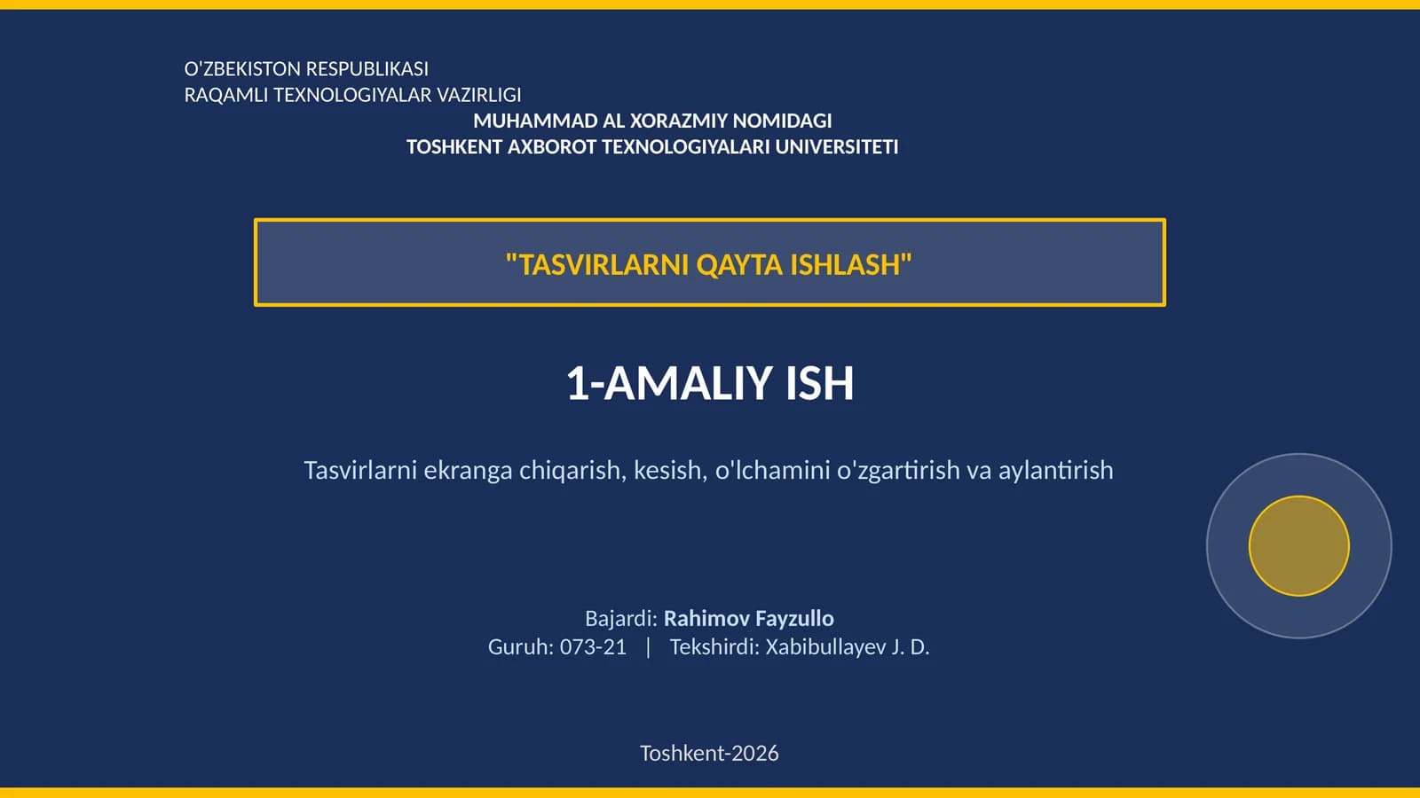 TASVIRLARNI QAYTA ISHLASH