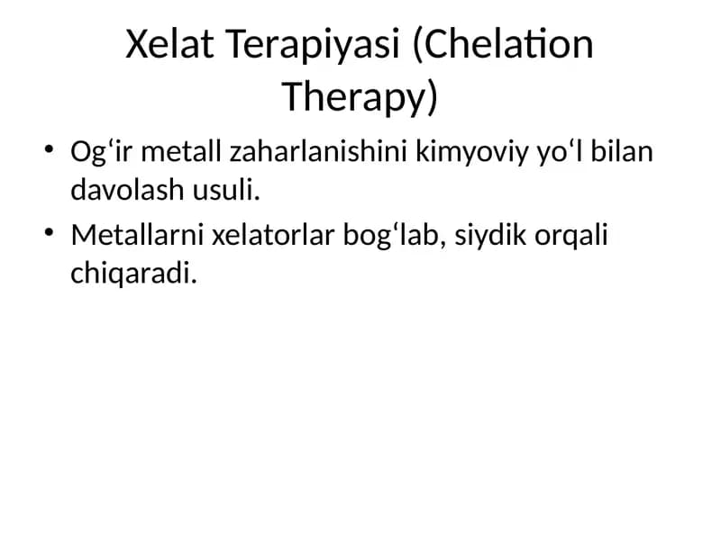 Xelat Terapiyasi (Chelation Therapy)