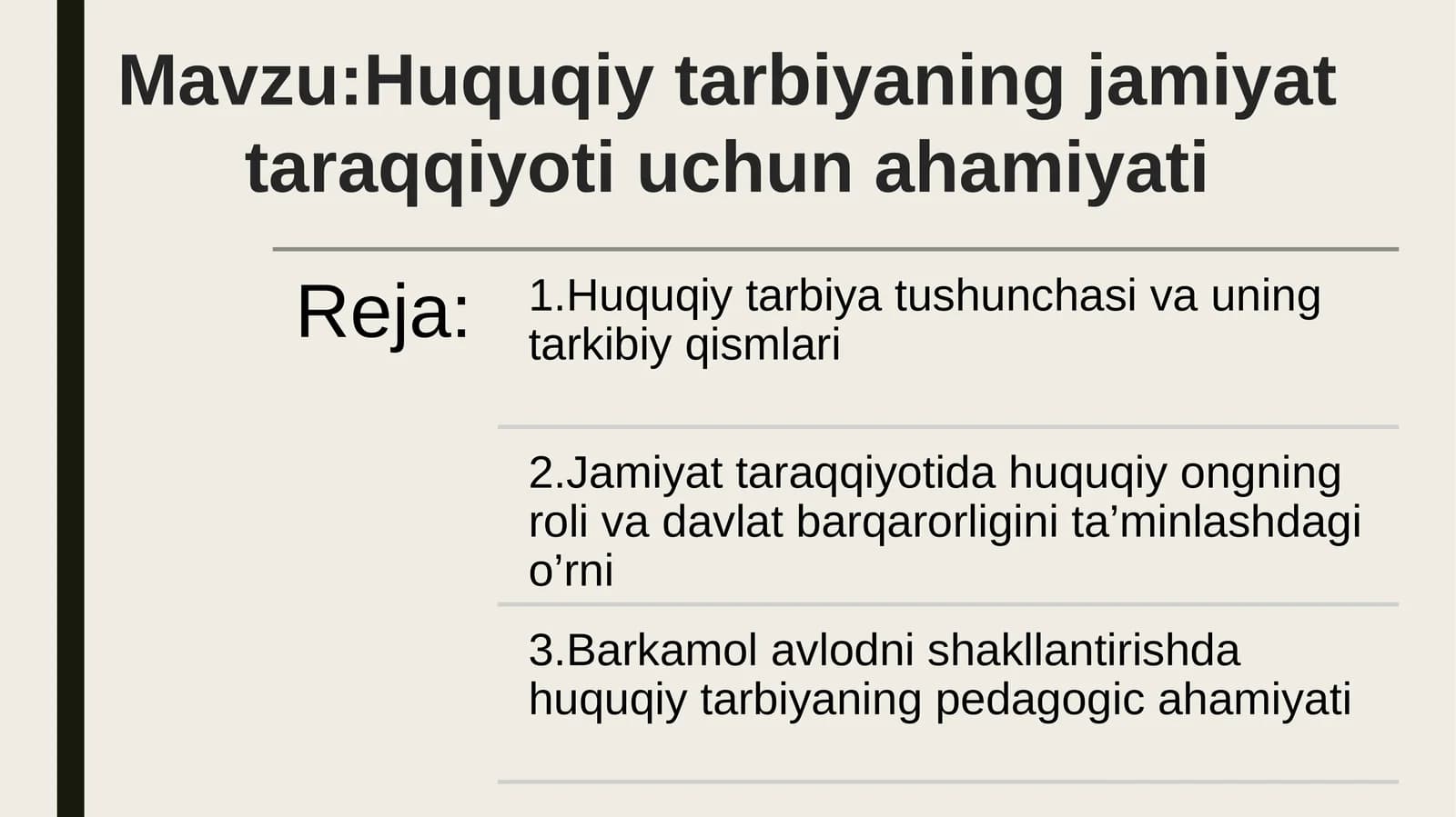 Huquqiytarbiyaningjamiyattaraqqiyotiuchunahamiyati