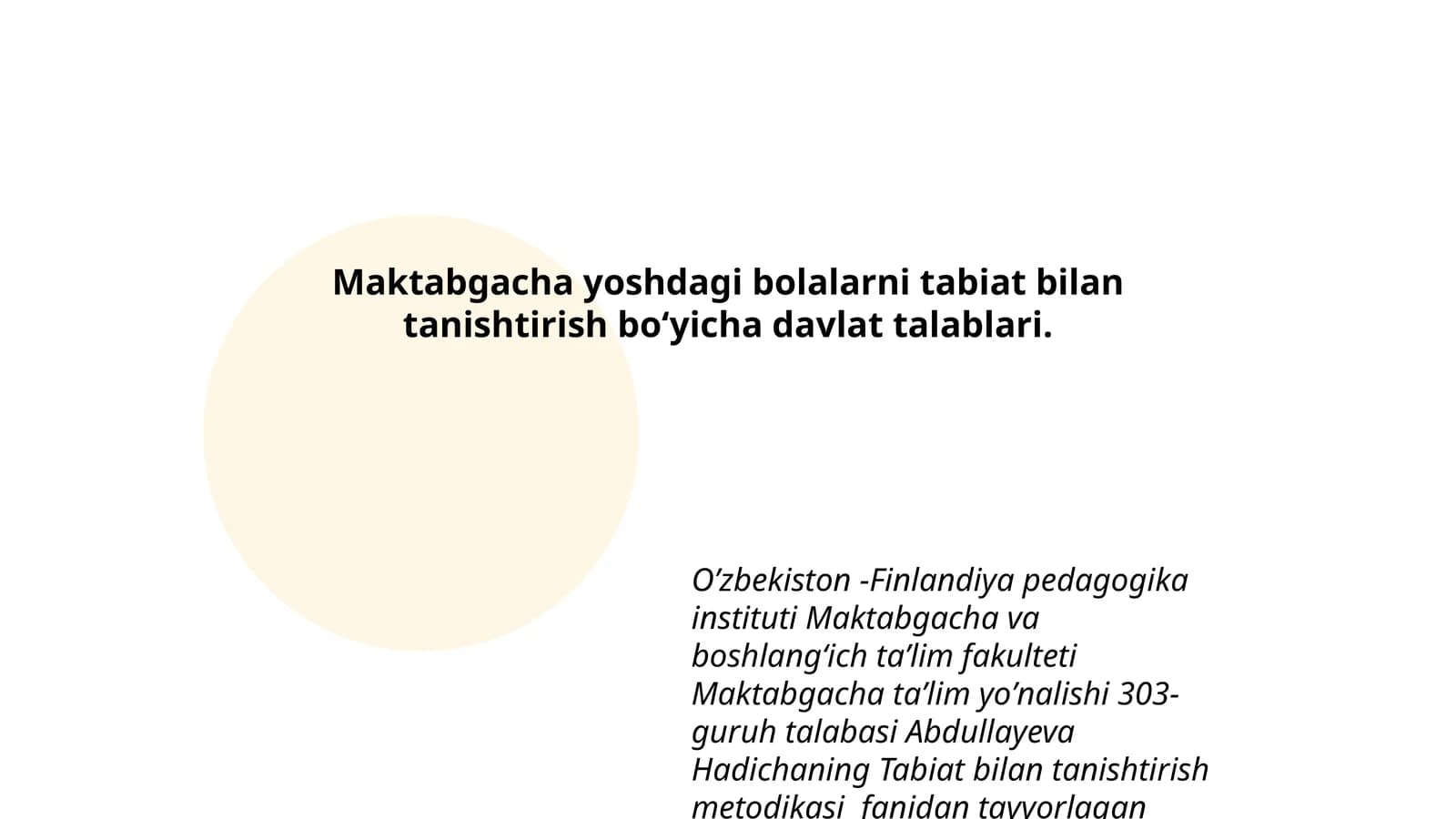 Abdullayeva Hadichaning Tabiat bilan tanishtirish metodikasi