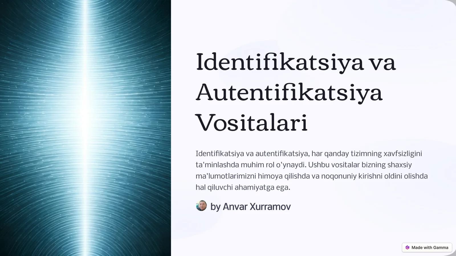 Identifikatsiya va Autentifikatsiya Vositalari