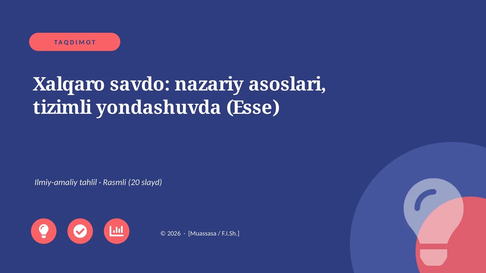 Xalqaro savdo: nazariy asoslari, tizimli yondashuvda (Esse)