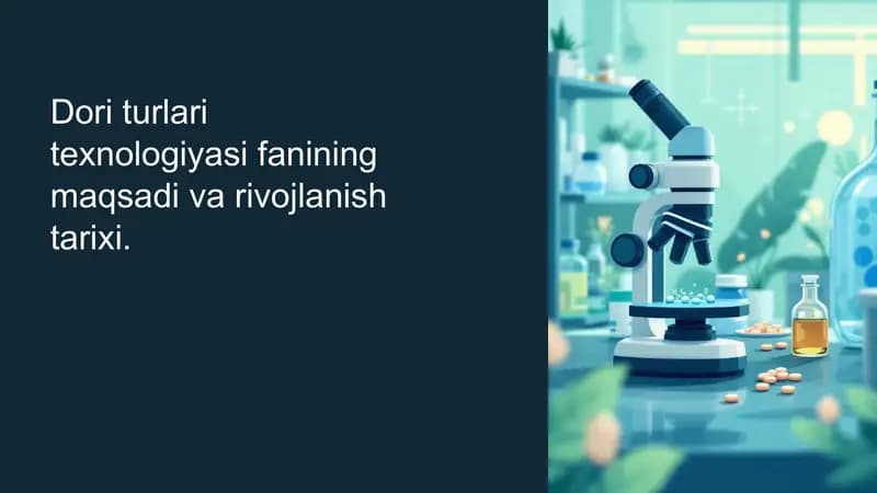 Dori turlari texnologiyasi  fanining rivojlanish tarixi
